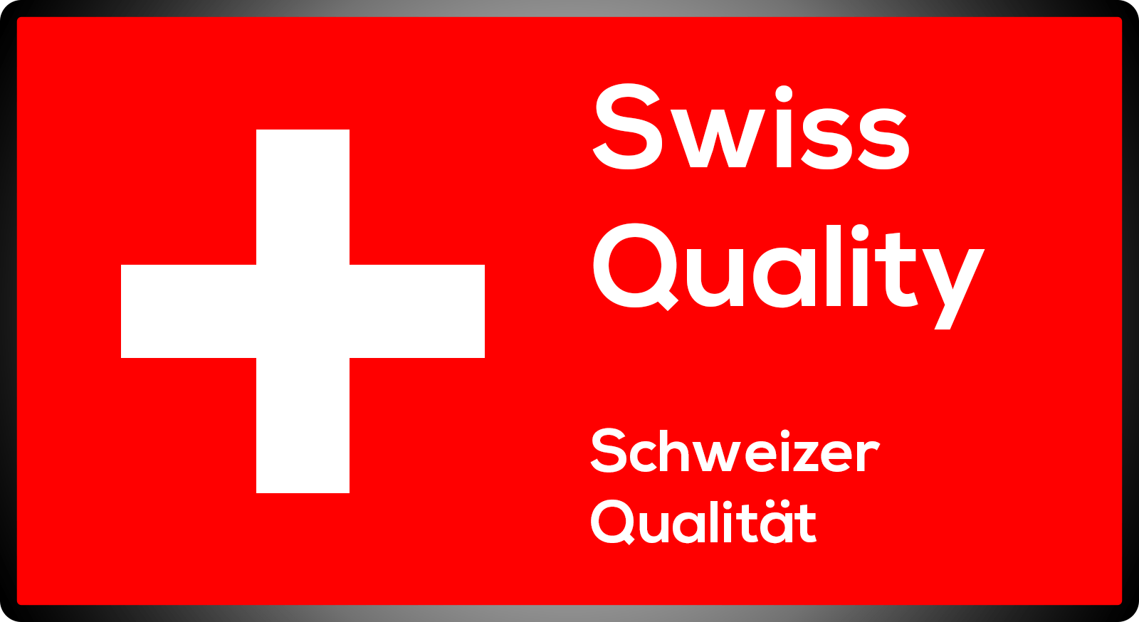 Swiss Quality